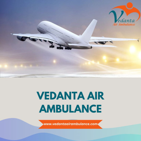 take-vedanta-air-ambulance-from-mumbai-with-unique-medical-treatment-big-0