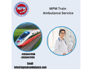 Choose MPM Train Ambulance Service In Raipur With ICU Setup