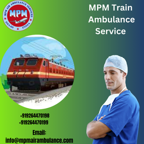 use-mpm-train-ambulance-service-in-nagpur-for-quick-treatment-big-0