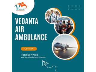 Vedanta Air Ambulance Services In Bikaner Offers The Maintenance And Safety Of Comfort