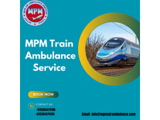 Get MPM Train Ambulance Service In Raipur With Expert Paramedical Team