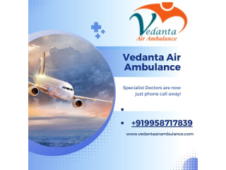 Vedanta Air Ambulance Service In Jabalpur Offered Greatest Level Of Critical Care