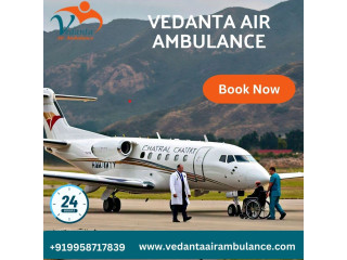 For Quick Patient Transfer Avail of Vedanta Air Ambulance Services in Jamshedpur