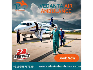 With Life-Care Healthcare Support Book Vedanta Air Ambulance Services in Siliguri