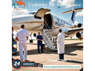 Take Life-Care Vedanta Air Ambulance Services in Guwahati with Advanced ICU Setup