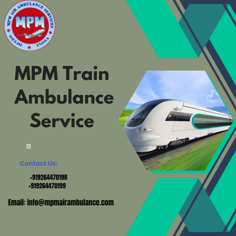 avail-mpm-train-ambulance-service-in-jamshedpur-with-life-care-medical-amenities-big-0