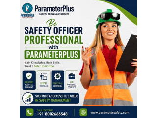 Develop Practical Safety Expertise with a Course in Arrah Bhojpur