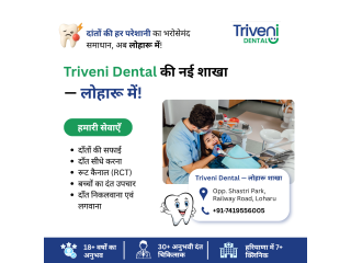 Best Dental Clinic in Loharu | Triveni Dental - Book checkup now