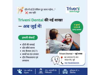 Best Dental Clinic and Dentist in Jui | Triveni Dental - Book checkup now